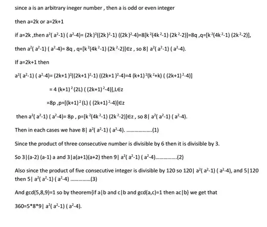 prove that 360 divided a^2(a^2-1)(a^2-4)by using division algorithm