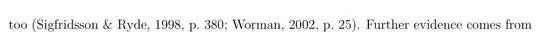 (Sigfridsson & Ryde, 1998, p. 380; Worman, 2002, p. 25)