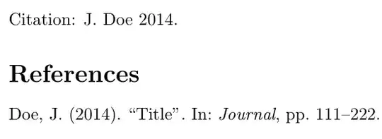 Citation: J. Doe 2014.//Doe, J. (2014). “Title”. In: Journal, pp. 111–222.