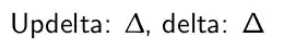 UpDelta vs standard Delta