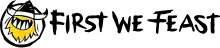 First We Feast logo.